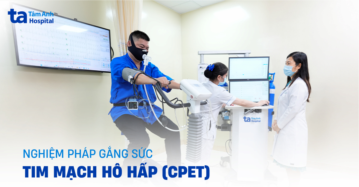 Nghiệm pháp gắng sức tim mạch hô hấp (CPET) là gì?