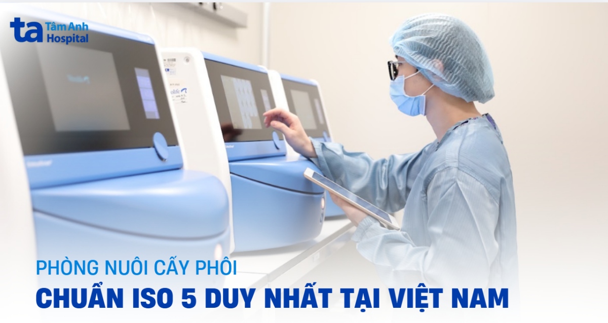 Phòng LAB ISO 5 của Trung tâm Hỗ trợ sinh sản BVĐK Tâm Anh TP.HCM