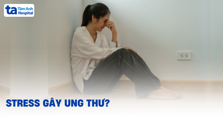 Có phải stress gây ung thư không?
