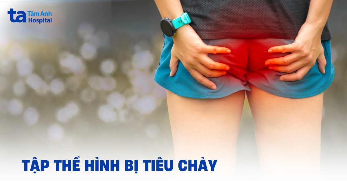 Sau khi tập thể dục bị tiêu chảy, đâu là hướng xử lý?