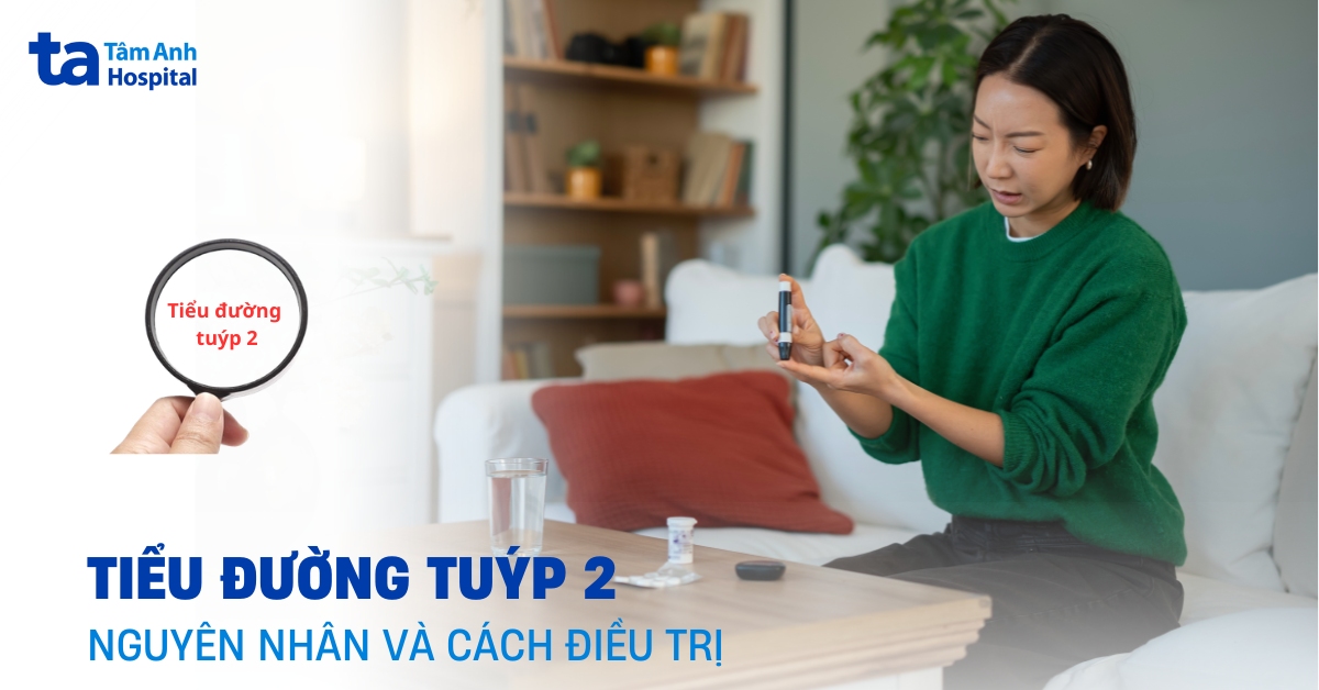 Tiểu đường tuýp 2 do nguyên nhân nào? Làm gì để cải thiện?