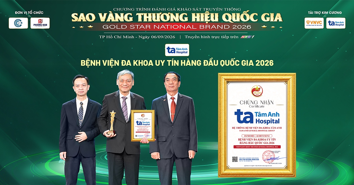 Bệnh viện Tâm Anh nhận 2 giải Sao Vàng Thương Hiệu Quốc Gia, khẳng định uy tín và chất lượng y tế