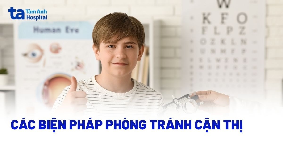 Các biện pháp phòng tránh cận thị và những sai lầm thường gặp