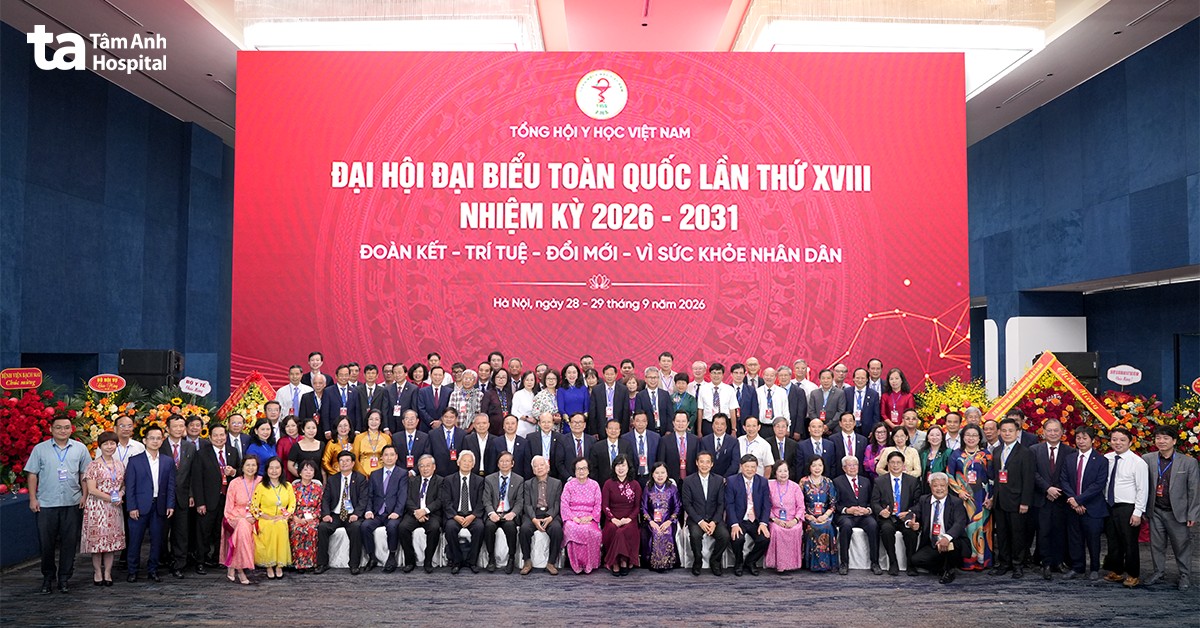 Đại diện Bệnh viện Tâm Anh tham gia Ban Chấp hành Tổng hội Y học Việt Nam nhiệm kỳ 2026-2031
