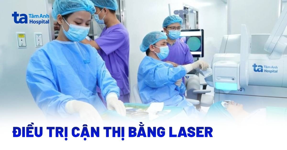 Điều trị cận thị bằng laser có tốt không? Có các phương pháp nào?