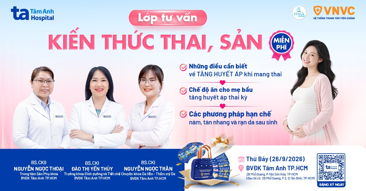 Lớp học tiền sản số 17, BVĐK Tâm Anh TP.HCM, Ngày 26/9/2026