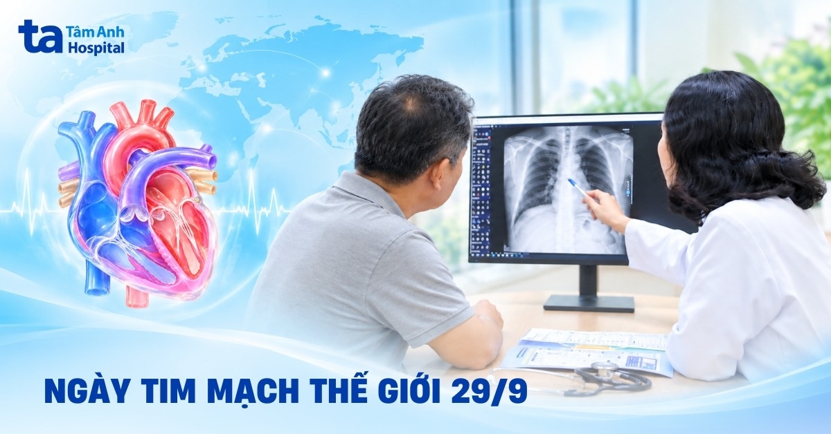 Ngày Tim mạch Thế giới 29/9: Hành động vì một trái tim khỏe mạnh