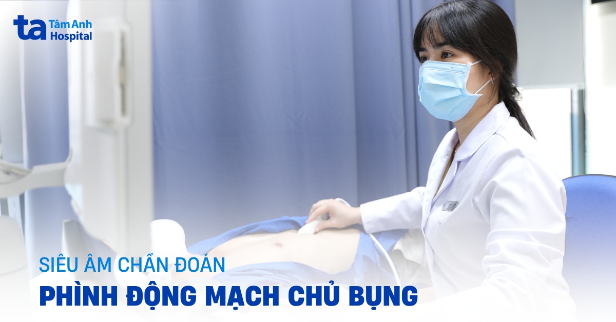 Siêu âm chẩn đoán phình động mạch chủ bụng có vai trò gì?