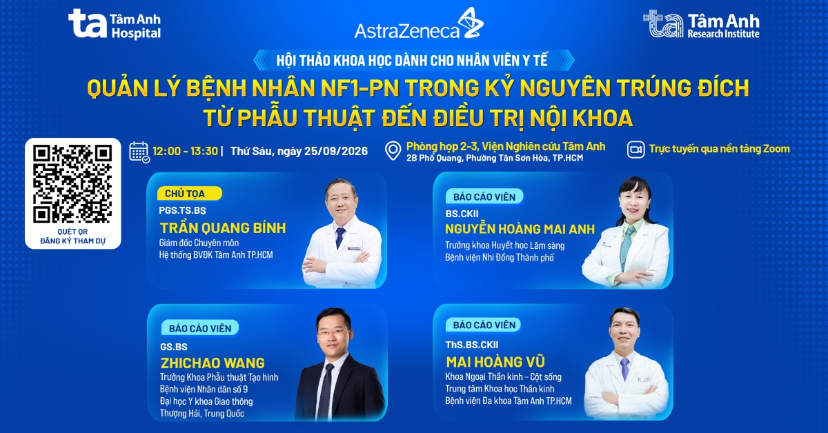 Sinh hoạt khoa học: Quản lý bệnh nhân u xơ thần kinh trong kỷ nguyên trúng đích