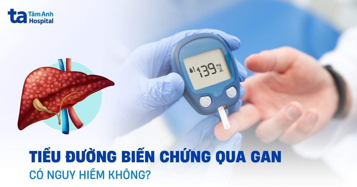 Bệnh gan và tiểu đường ảnh hưởng lẫn nhau ra sao?