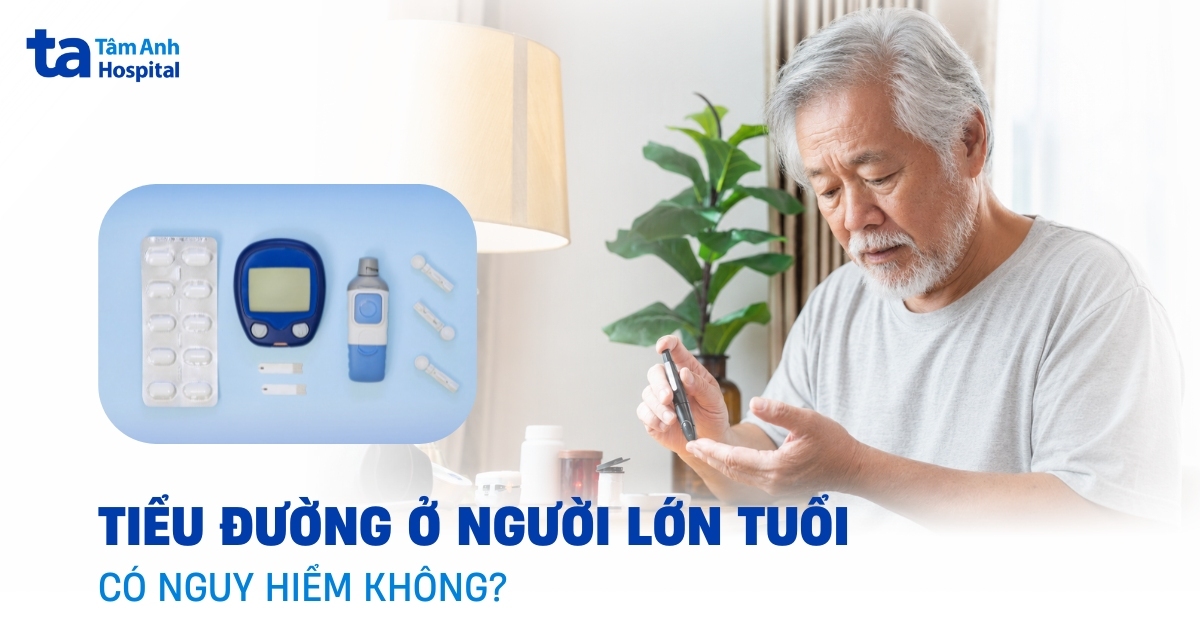 Kiểm soát tiểu đường ở người cao tuổi như thế nào để sống khỏe?