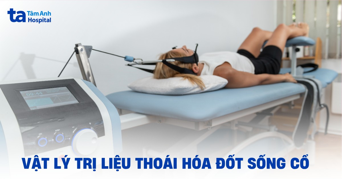 Phương pháp vật lý trị liệu thoái hóa đốt sống cổ