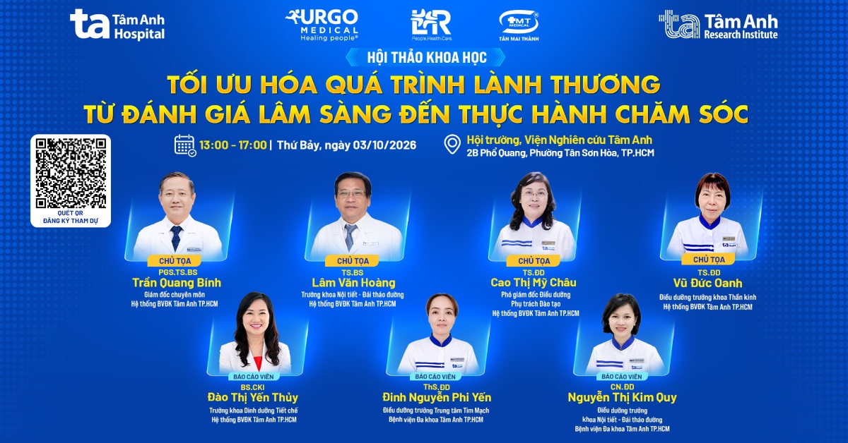 Hội thảo khoa học: Tối ưu hóa quá trình lành thương: Từ đánh giá lâm sàng đến thực hành chăm sóc