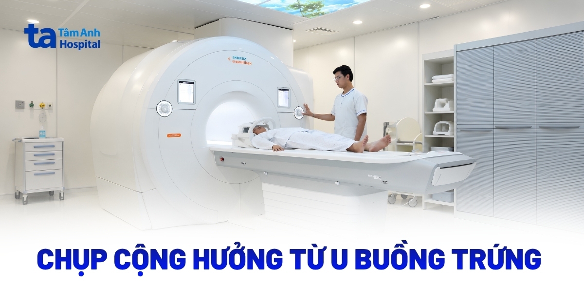 MRI u buồng trứng giúp phát hiện gì?